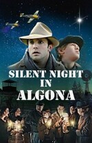 Тихая ночь в Алгоне / Silent Night in Algona